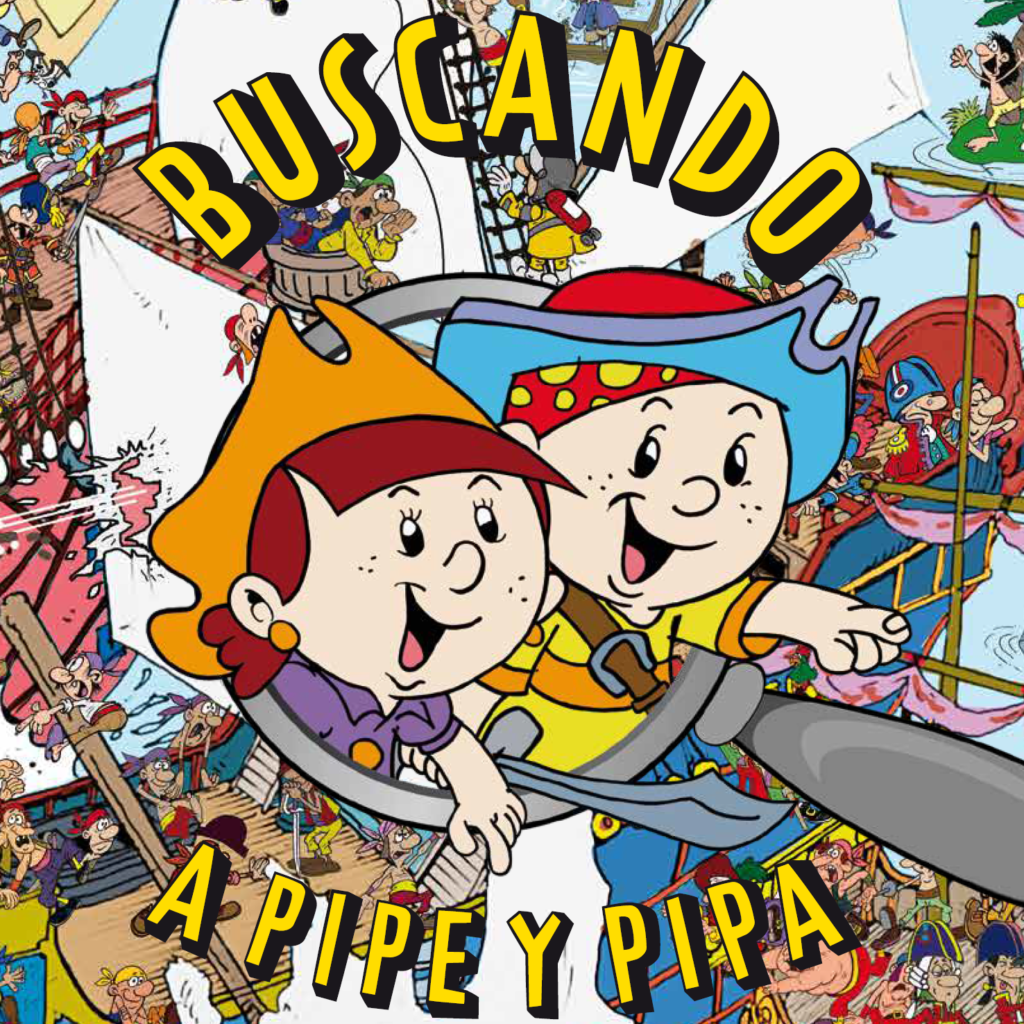 Buscando a Pipe y Pipa II