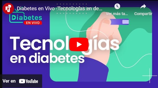 Diabetes en Vivo – Tecnologías en desarrollo